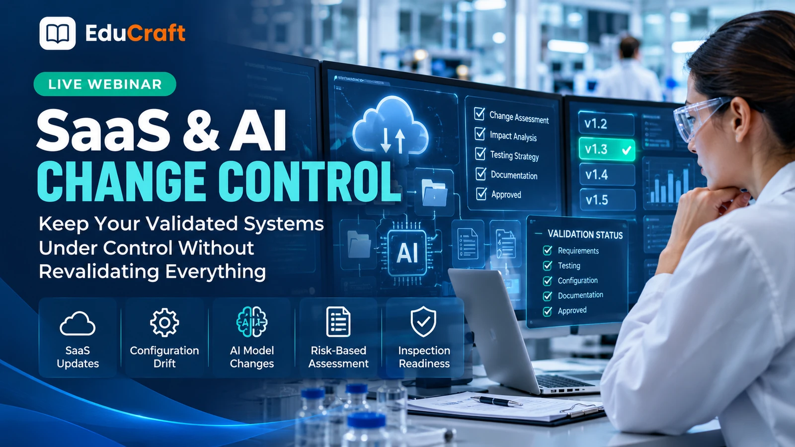 SaaS & AI Change Control: Keep Your Validated Systems Under Control Without Revalidating Everything